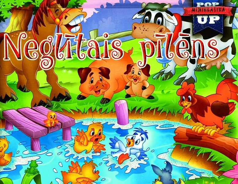 Neglītais pīlēns. Pop-up miniklasika