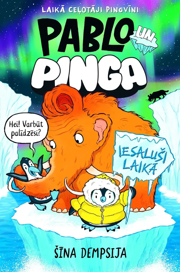 Pablo un Pinga. Iesaluši laikā