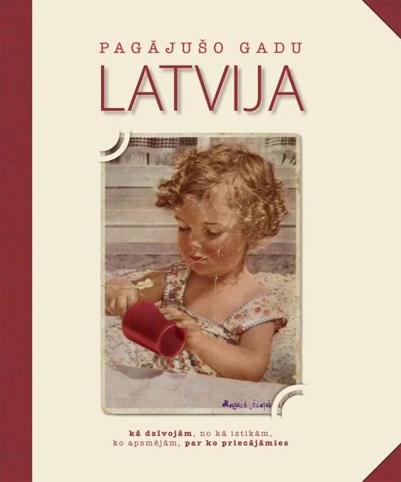 Pagājušo gadu Latvija