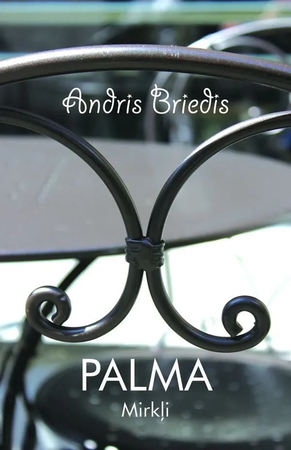 Palma. Mirkļi