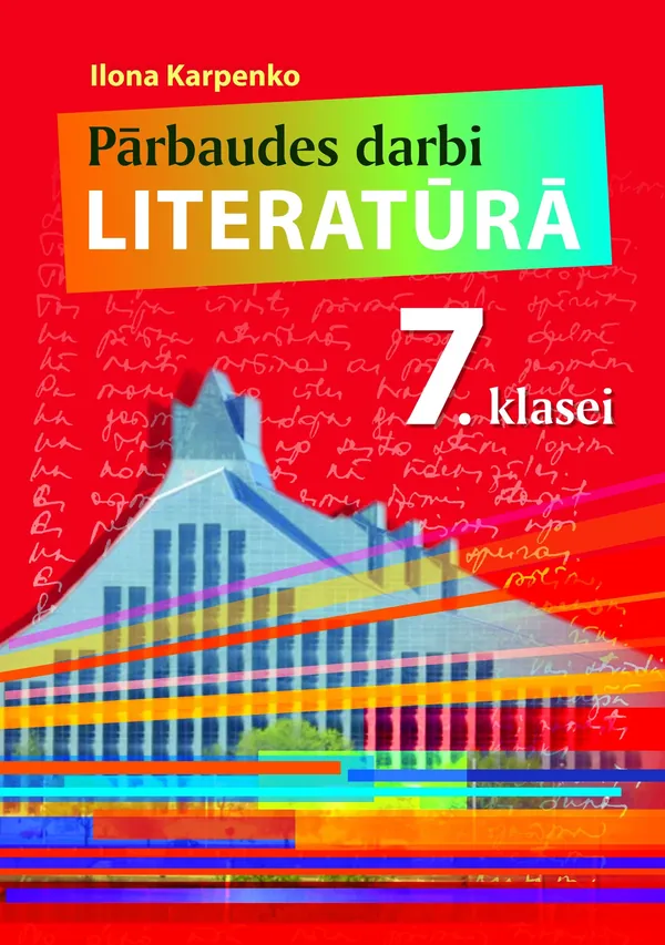 Pārbaudes darbi literatūrā 7. klasei