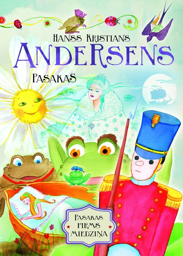 Pasakas. Hanss Kristians Andersens