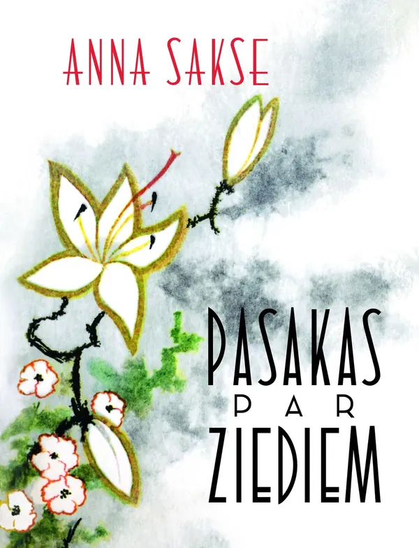 Pasakas par ziediem (ar K. Sūniņa ilustrācijām)