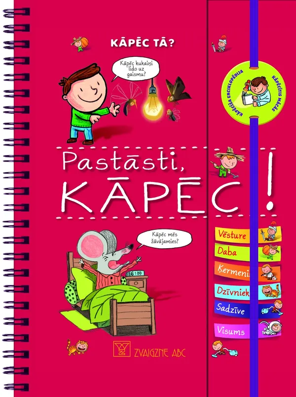 Pastāsti, kāpēc!