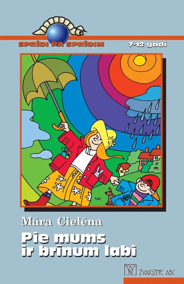 Pie mums ir brīnum labi (Sprīdi pa sprīdim)