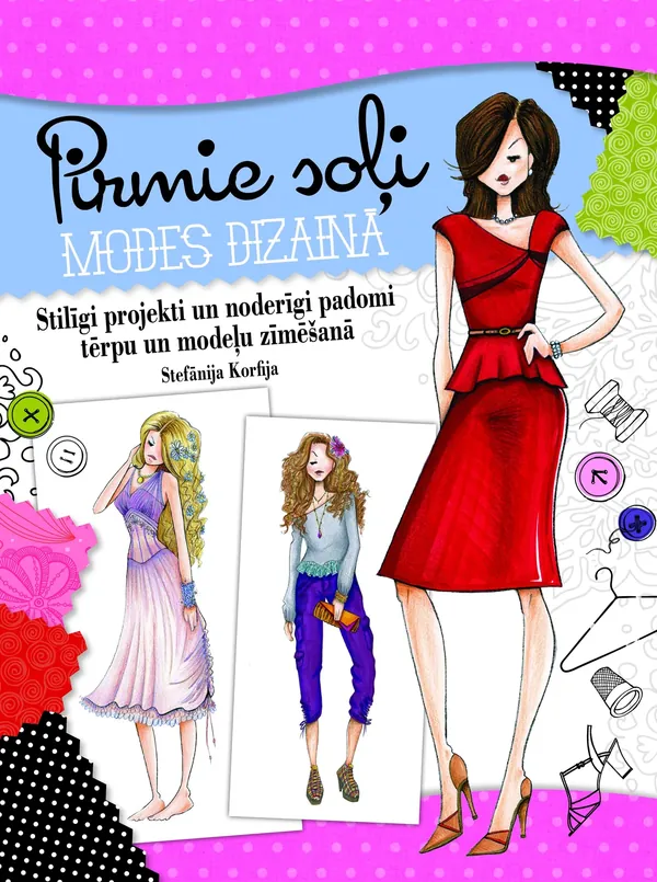 Pirmie soļi modes dizainā