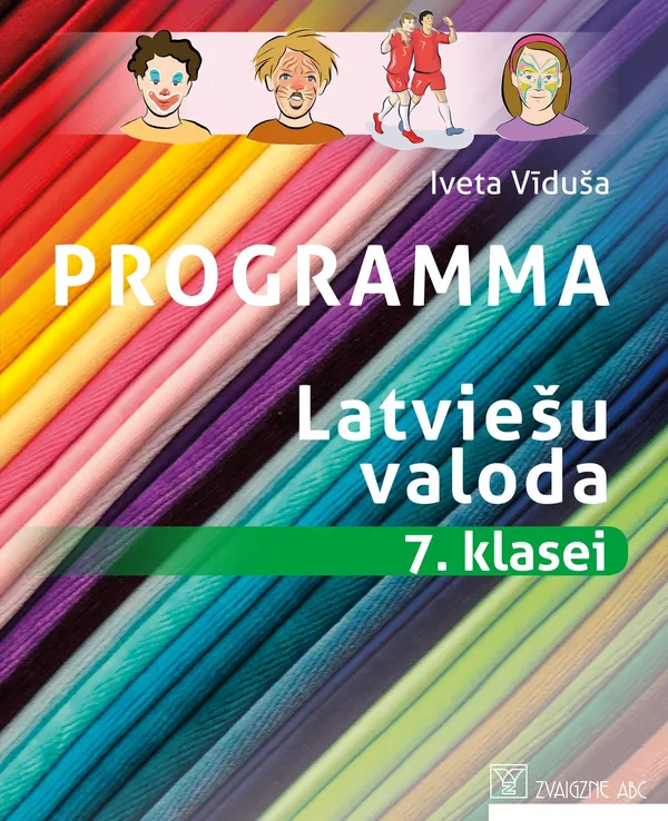 Programma. Latviešu valoda 7. klasei. Kompetenču pieeja