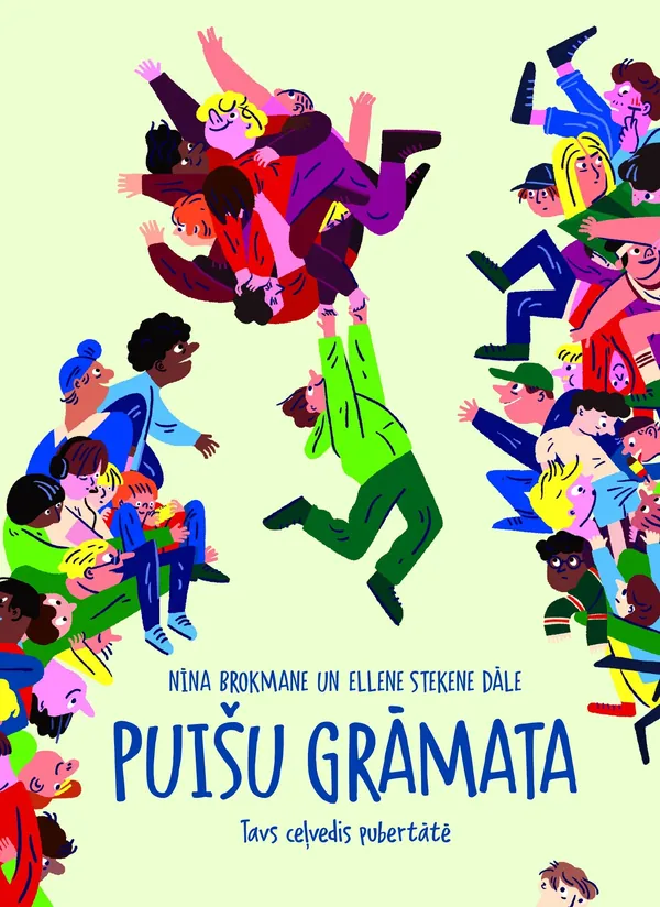 Puišu grāmata. Tavs ceļvedis pubertātē