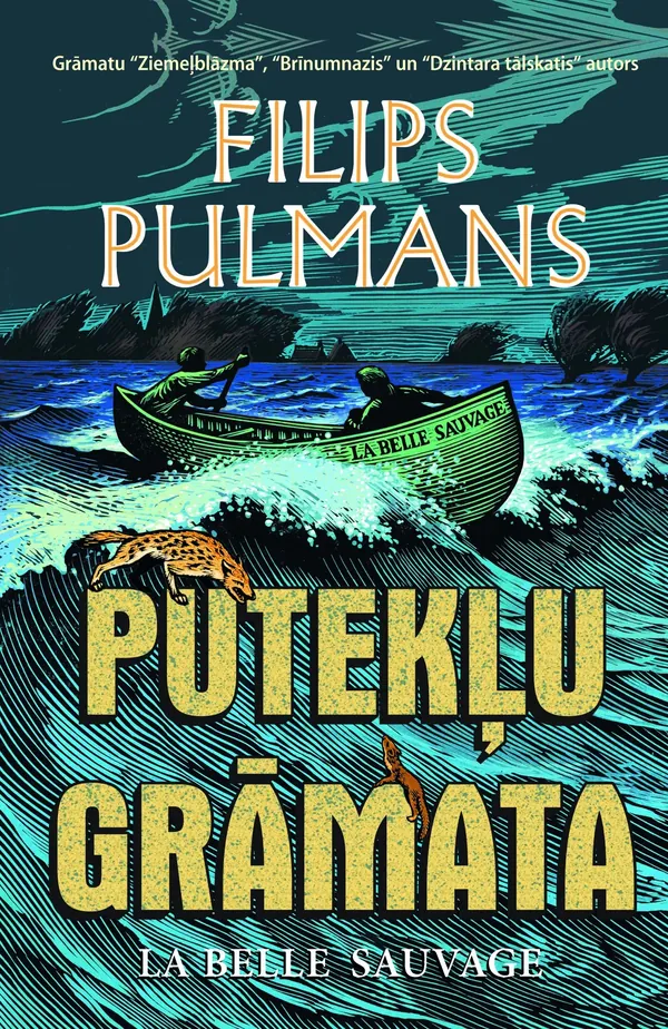 Putekļu grāmata. Pirmā daļa. La Belle Sauvage