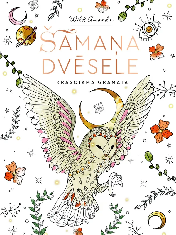 Šamaņa dvēsele. Krāsojamā grāmata