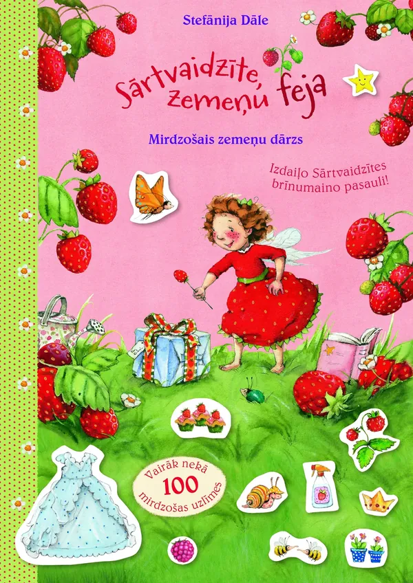 Sārtvaidzīte zemeņu feja. Mirdzošais zemeņu dārzs