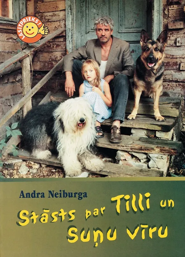 Stāsts par Tilli un Suņu vīru (Lasītprieks!)