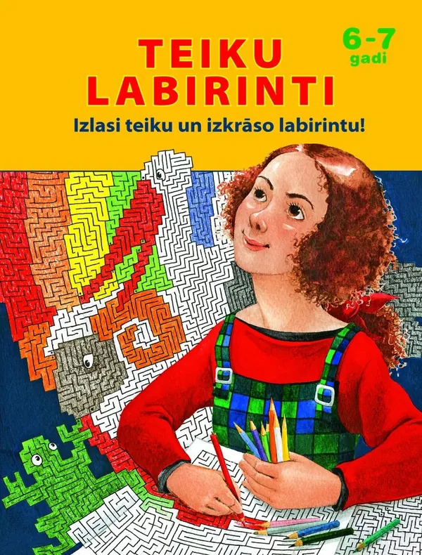 Teiku labirinti. Izlasi teiku un izkrāso labirintu! 6-7 gadi