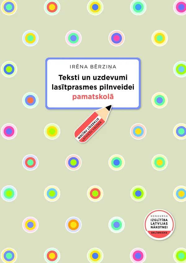 Teksti un uzdevumi lasītprasmes pilnveidei pamatskolā