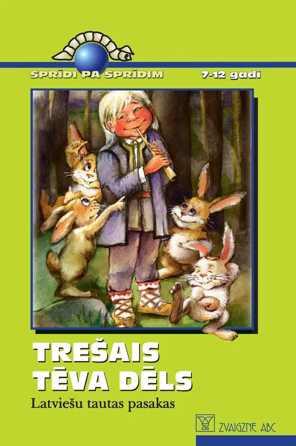 Trešais tēva dēls. Latviešu tautas pasakas