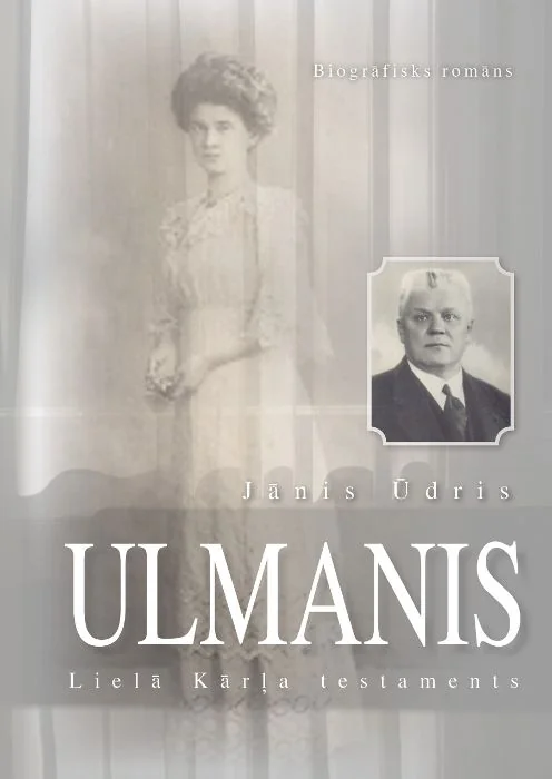 Ulmanis. Lielā Kārļa testaments
