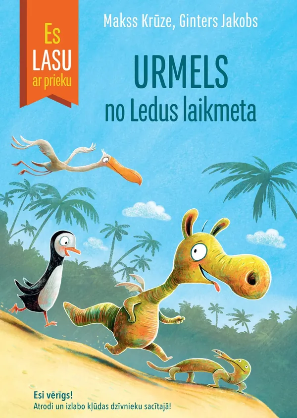 Urmels no Ledus laikmeta. Es lasu ar prieku