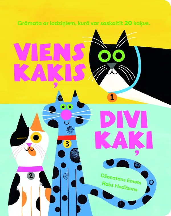 Viens kaķis, divi kaķi (bērniem no 12 mēnešu vecuma)