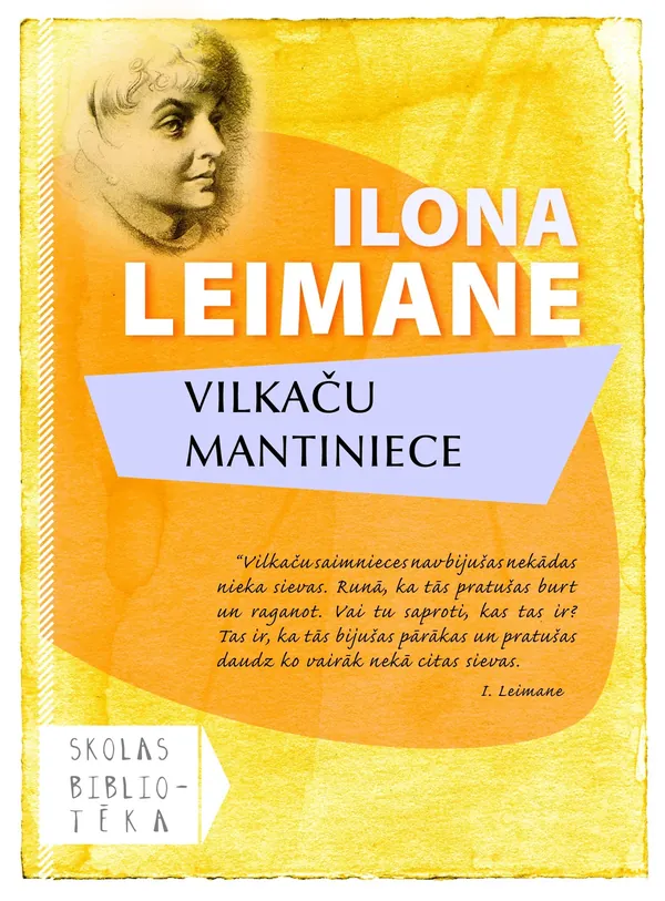 Vilkaču mantiniece (Skolas bibliotēka)