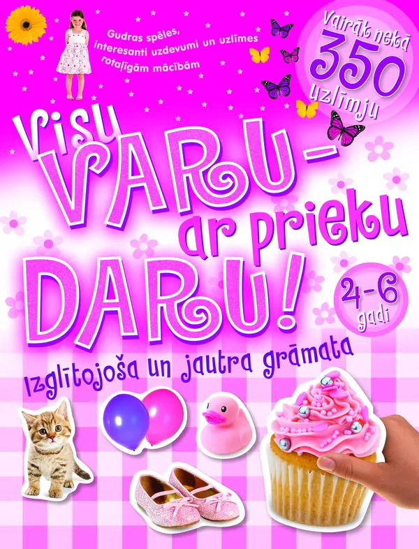 Visu varu - ar prieku daru! 4-6 gadi (rozā)