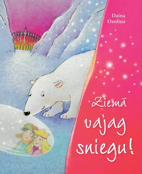 Ziemā vajag sniegu!
