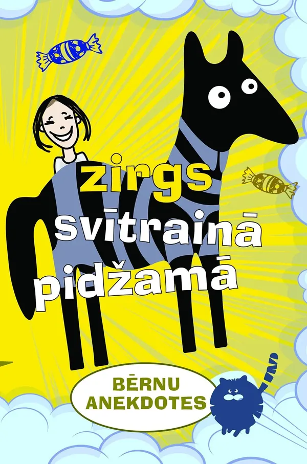 Zirgs svītrainā pidžamā. Bērnu anekdotes